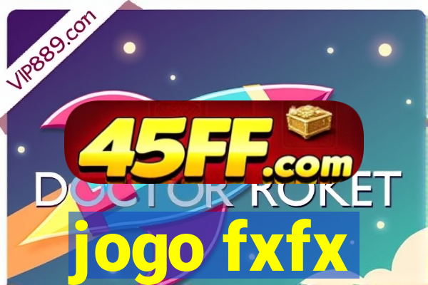 jogo fxfx